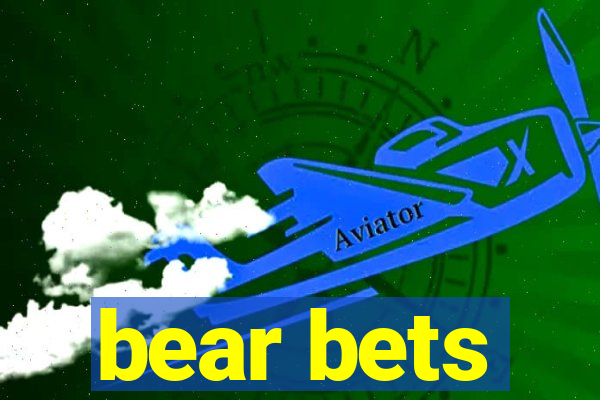 bear bets