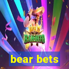 bear bets