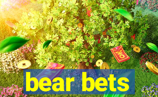 bear bets