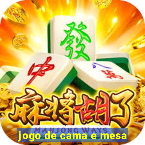 jogo de cama e mesa