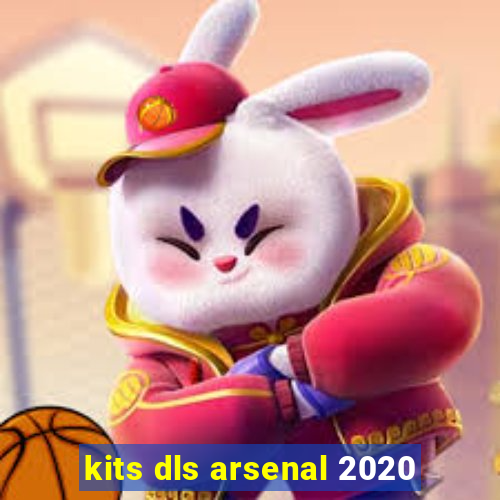 kits dls arsenal 2020