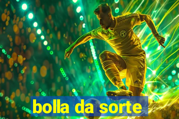 bolla da sorte