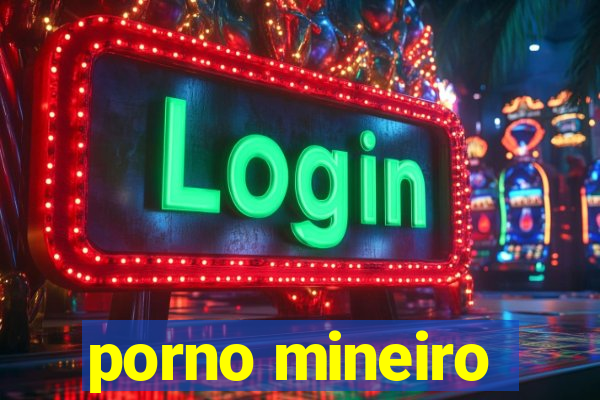 porno mineiro