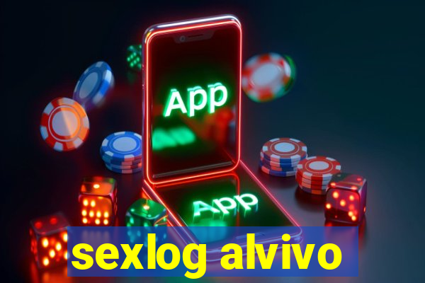 sexlog alvivo