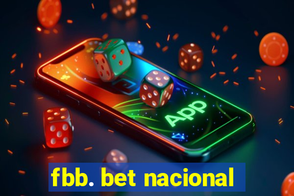 fbb. bet nacional