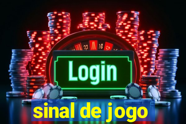 sinal de jogo