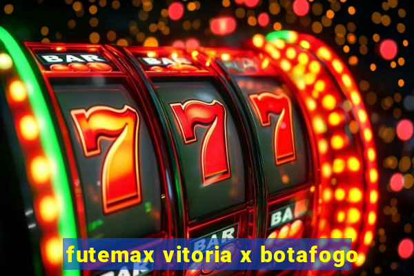 futemax vitoria x botafogo