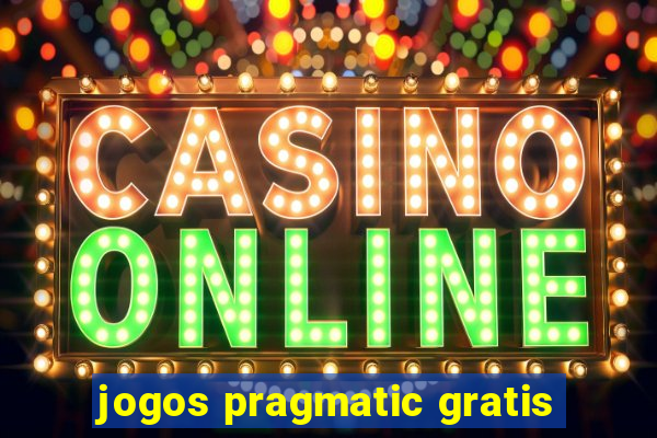 jogos pragmatic gratis