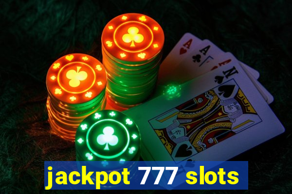 jackpot 777 slots