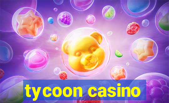 tycoon casino