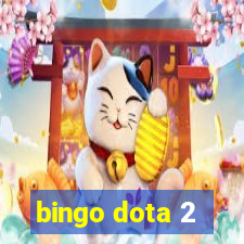 bingo dota 2