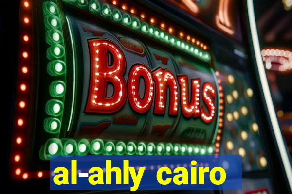 al-ahly cairo