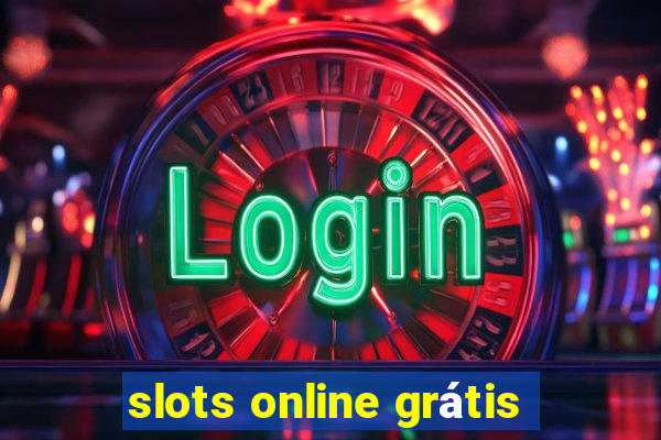 slots online grátis