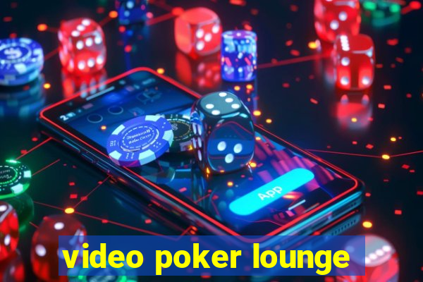 video poker lounge