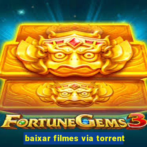 baixar filmes via torrent