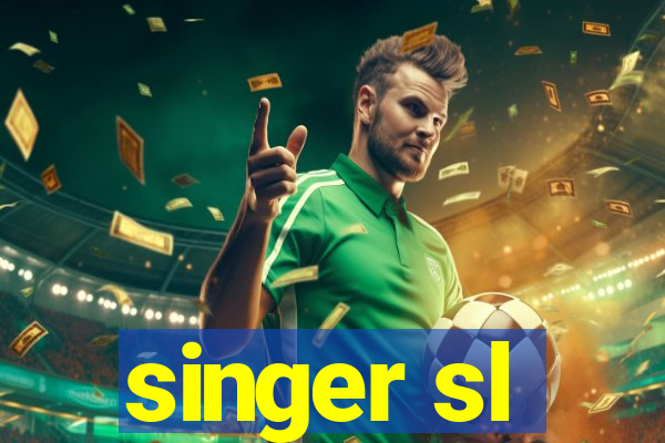 singer sl