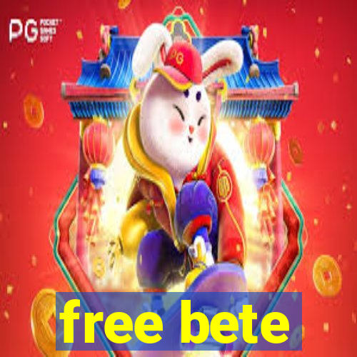 free bete