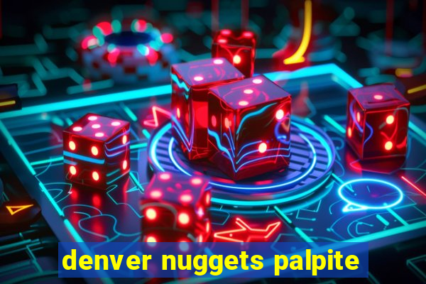 denver nuggets palpite