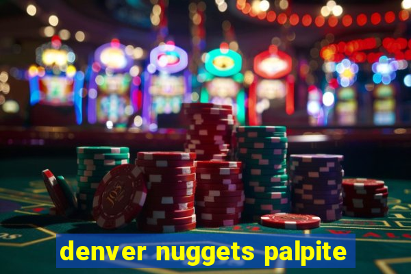 denver nuggets palpite