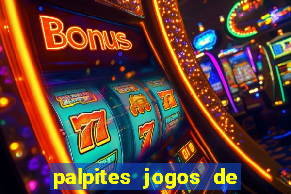 palpites jogos de hoje favoritos