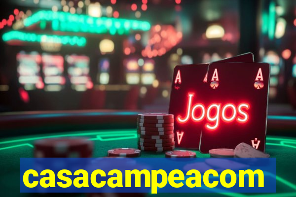 casacampeacom