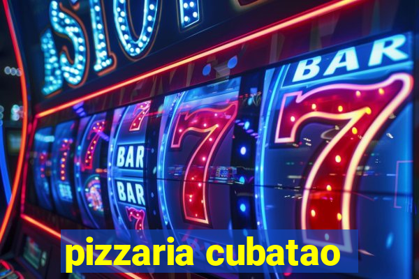 pizzaria cubatao