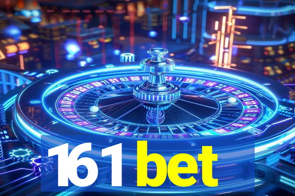 161 bet