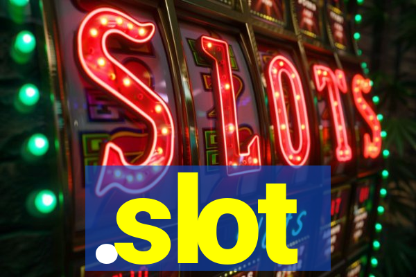 .slot