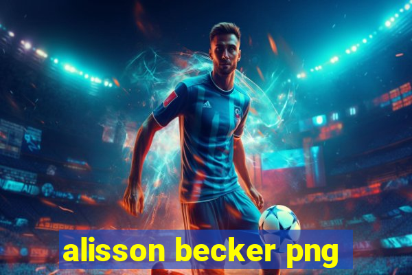 alisson becker png