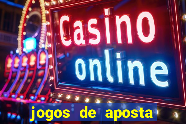 jogos de aposta que pode depositar qualquer valor