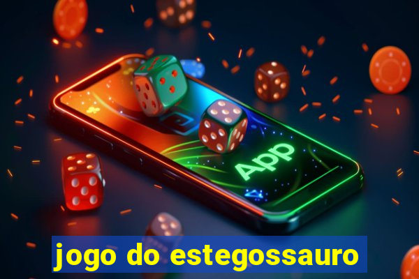 jogo do estegossauro