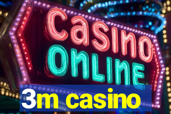 3m casino