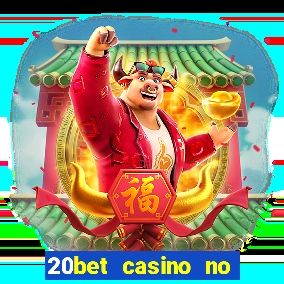 20bet casino no deposit bonus code