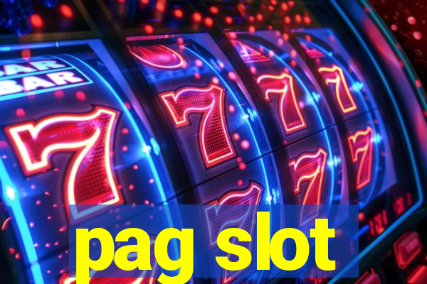 pag slot