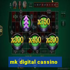 mk digital cassino