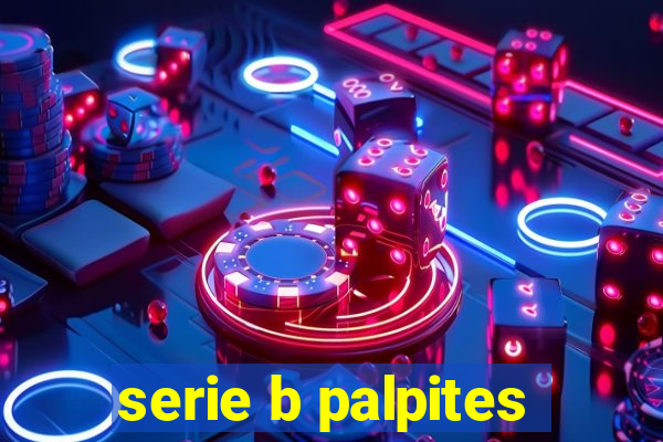 serie b palpites