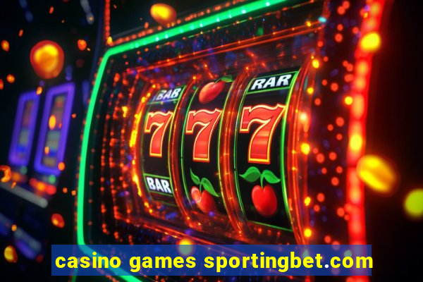 casino games sportingbet.com