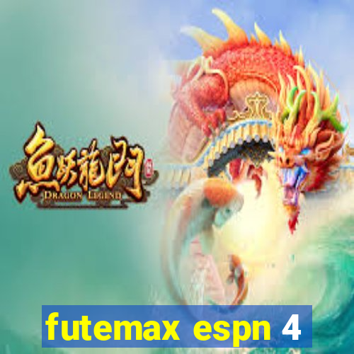 futemax espn 4