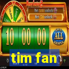 tim fan