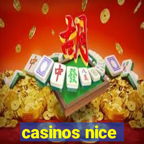 casinos nice