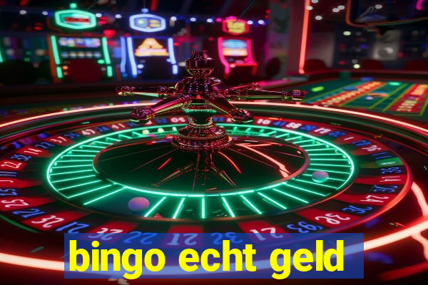 bingo echt geld