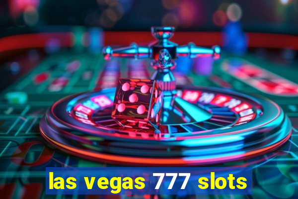 las vegas 777 slots