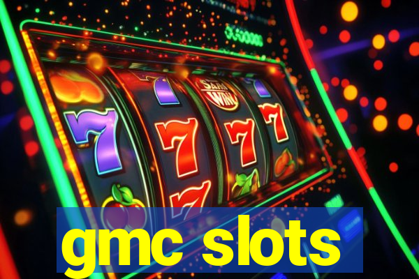 gmc slots