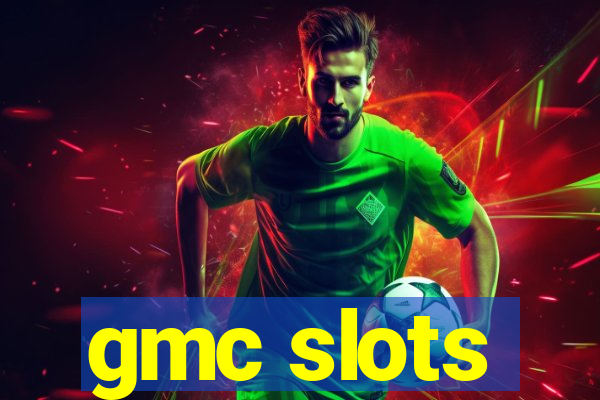 gmc slots