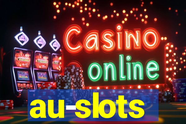 au-slots