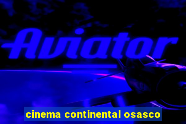 cinema continental osasco