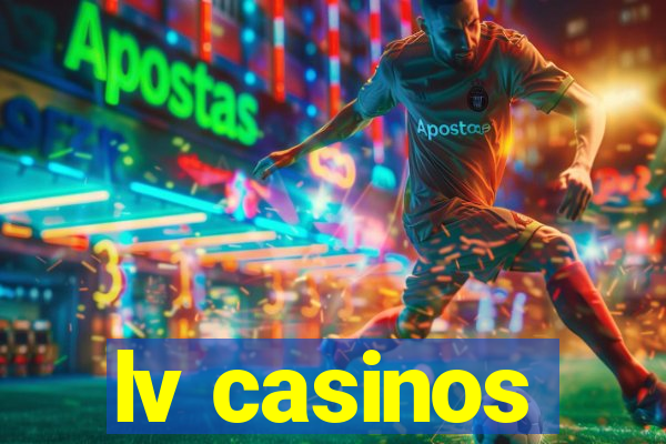 lv casinos