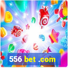 556 bet .com