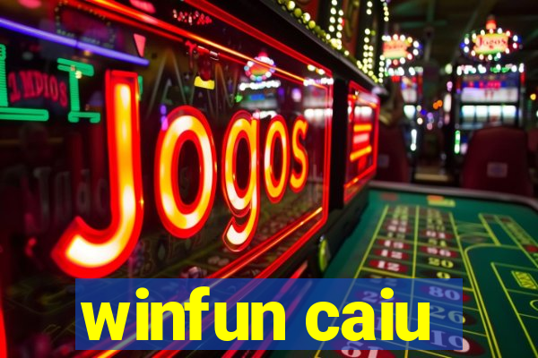 winfun caiu