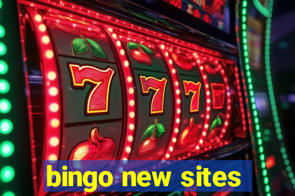 bingo new sites